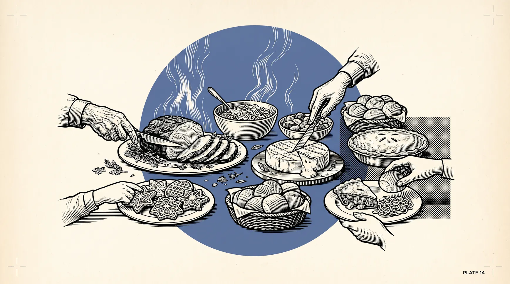 Illustration of hands reaching across a table spread with roast, bread rolls, pie, cookies, cheese and steaming bowls