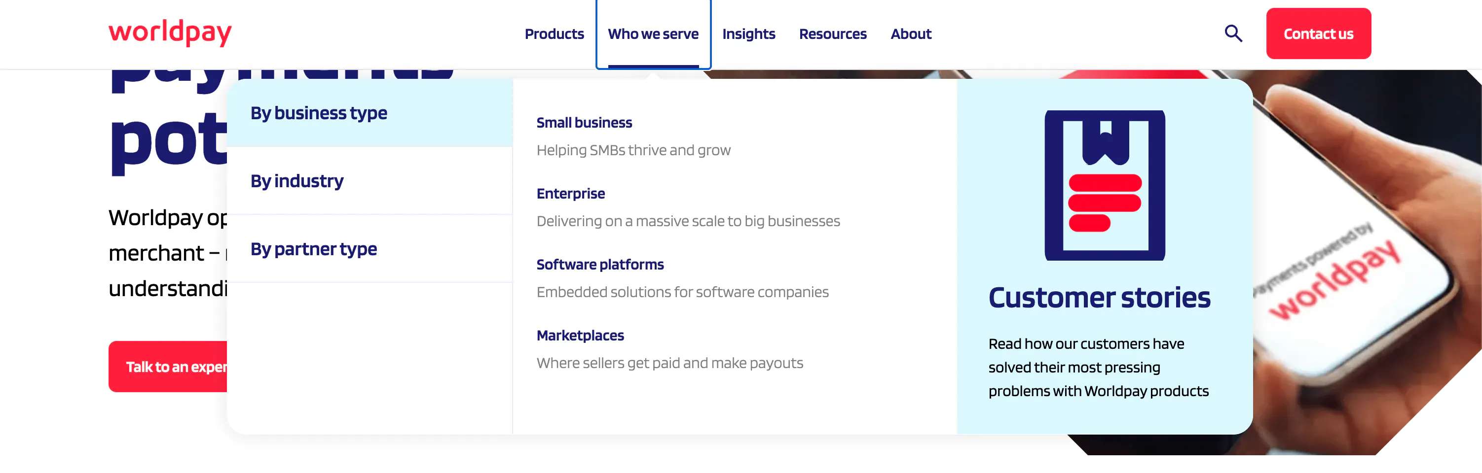 Worldpay Who we serve menu open on By business type, listing small business, enterprise, software platforms and marketplaces